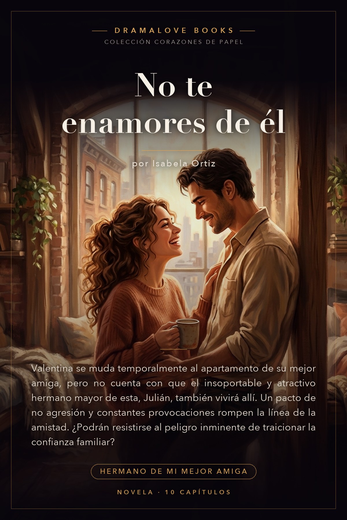 Portada de No te enamores de él